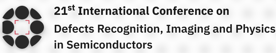 Logo 21st International Conference on Defects Recognition, Imaging and Physics in Semiconductors
